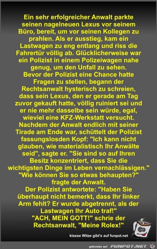 Ein sehr erfolgreicher Anwalt parkte seinen nagelneuen... Ein sehr erfolgreicher Anwalt parkte seinen nagelneuen...