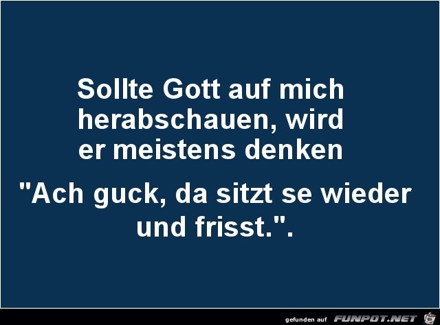 Das würde er nie denken Das würde er nie denken