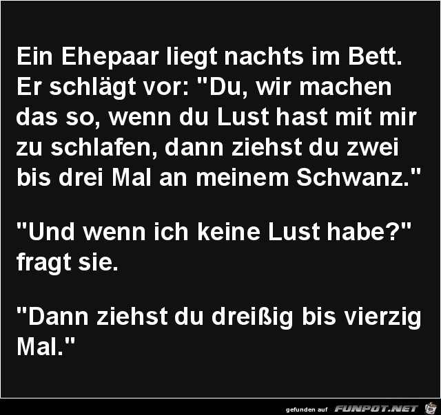 ein Ehepaar liegt Nachts im Bett....... ein Ehepaar liegt Nachts im Bett.......