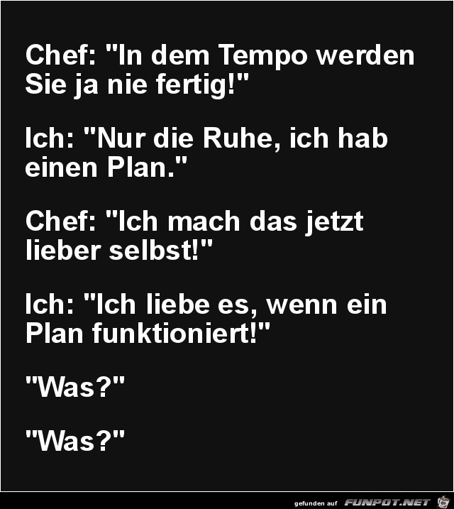 Chef sagt:........ Chef sagt:........