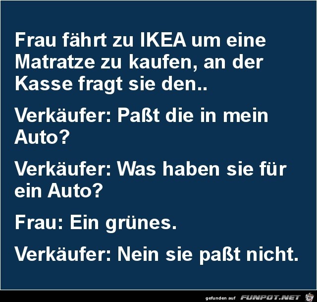 Frau fhrt zu IKEA.......