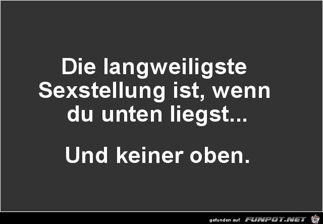 die langweiligste Sexstellung die langweiligste Sexstellung