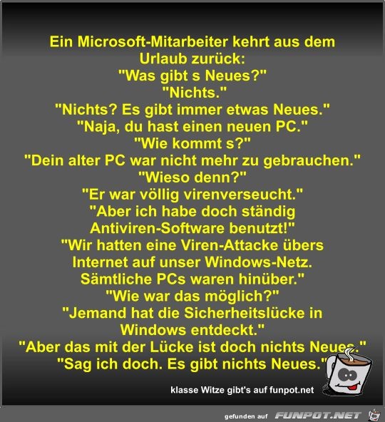 Ein Microsoft-Mitarbeiter kehrt aus dem Urlaub zurck