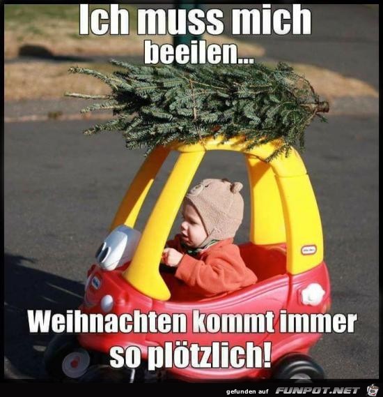 ich muss mich beeilen....... ich muss mich beeilen.......