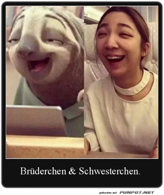 Bruederchen und... Bruederchen und...