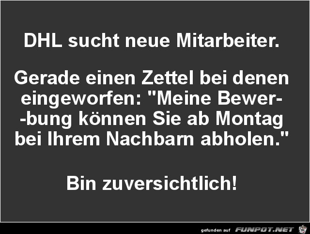 DHL sucht neue Mitarbeiter.......