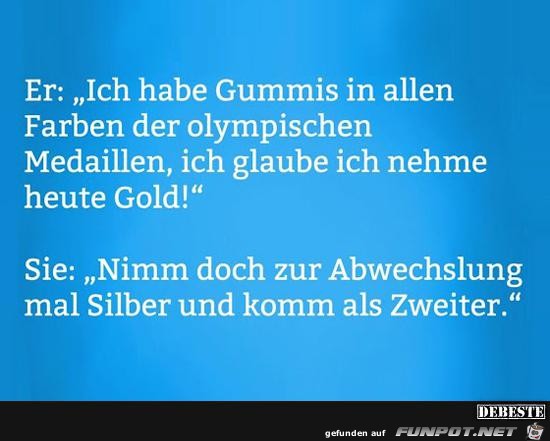 ich habe Gummis in allen Farben........