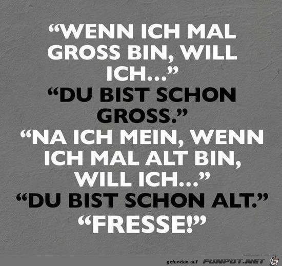 Wenn ich mal gross bin Wenn ich mal gross bin