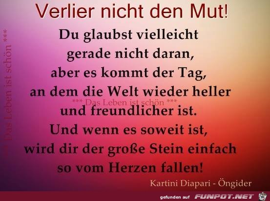 Verlier nicht de Mut Verlier nicht de Mut