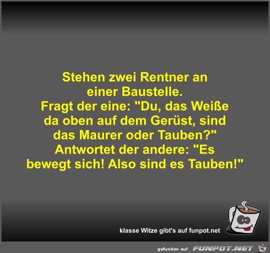 Stehen zwei Rentner an einer Baustelle