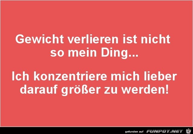 Nicht so mein Ding