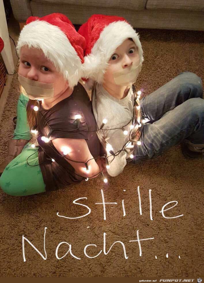 Stille Nacht... Stille Nacht...