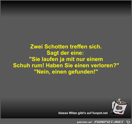 Zwei Schotten treffen sich Zwei Schotten treffen sich