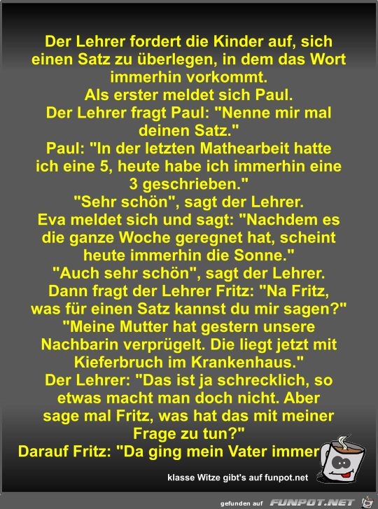 Der Lehrer fordert die Kinder auf