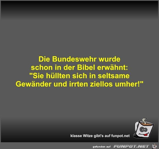 Die Bundeswehr wurde schon in der Bibel erwhnt