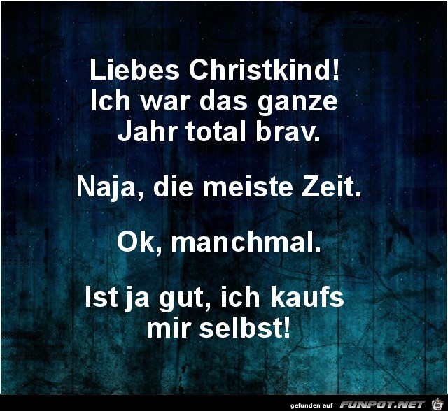 liebes Chrstkind!.......