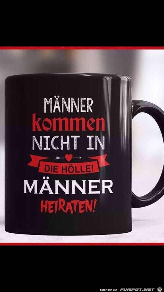 Maenner kommen...