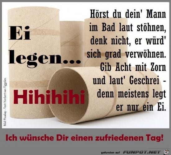 Ei legen .... Ei legen ....