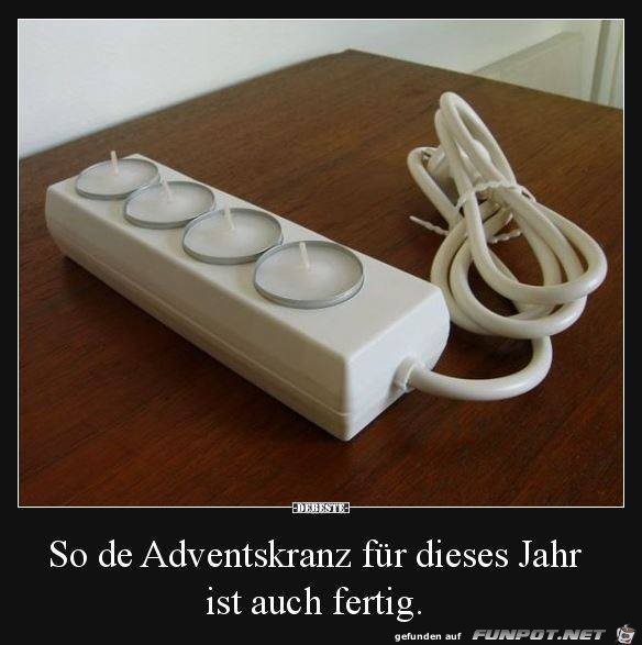 Der Adventskranz ist auch fertig Der Adventskranz ist auch fertig