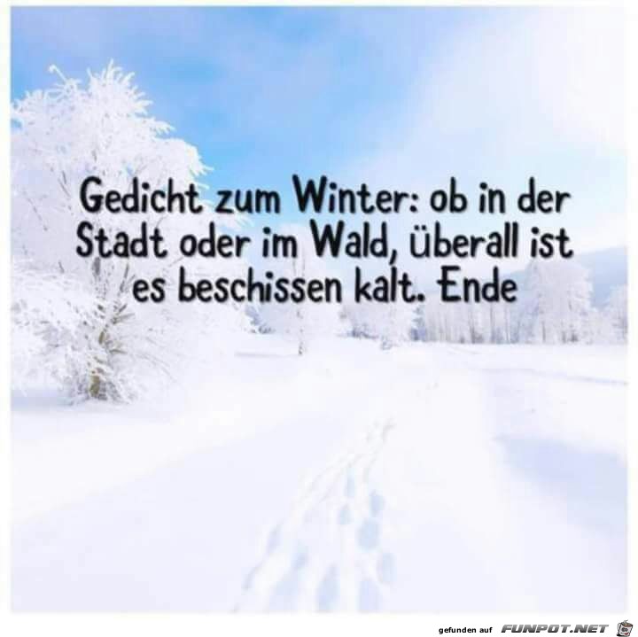 Gedicht zum Winter Gedicht zum Winter
