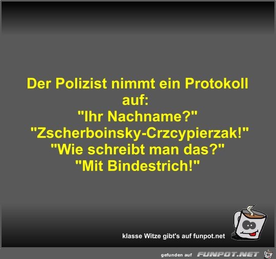 Der Polizist nimmt ein Protokoll auf