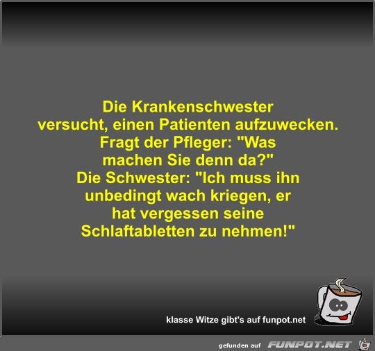 Die Krankenschwester versucht Die Krankenschwester versucht