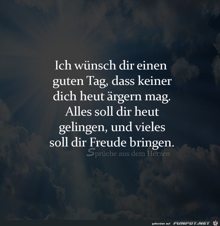 Wuensche dir einen guten Tag Wuensche dir einen guten Tag