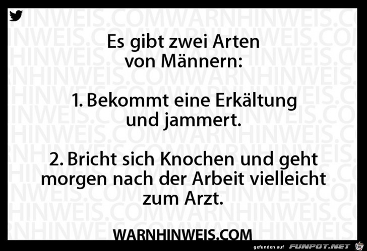 Es gibt 2 Arten von Männern Es gibt 2 Arten von Männern