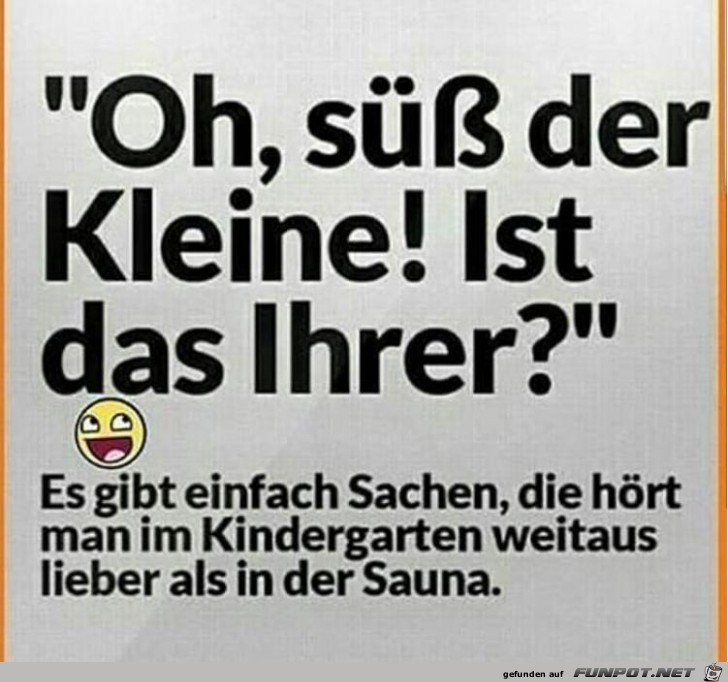 der Kleine der Kleine