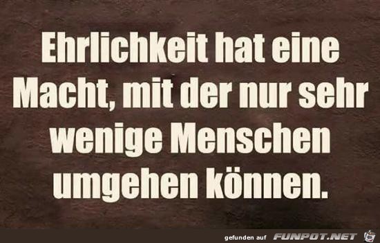 Ehrlichkeit Ehrlichkeit