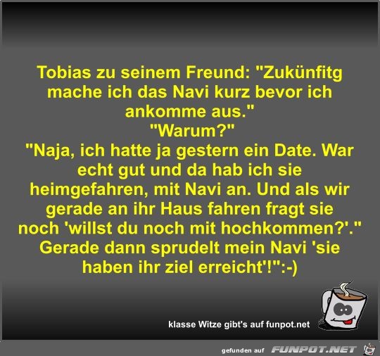 Tobias zu seinem Freund Tobias zu seinem Freund