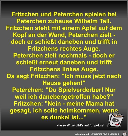 Fritzchen und Peterchen spielen bei Peterchen zuhause...