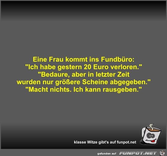 Eine Frau kommt ins Fundbro