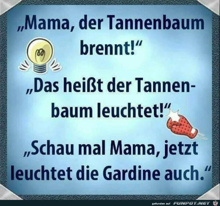 Der Tannenbaum brennt Der Tannenbaum brennt