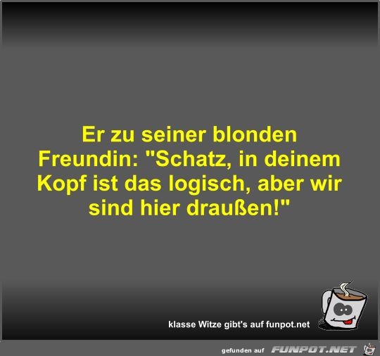 Er zu seiner blonden Freundin Er zu seiner blonden Freundin