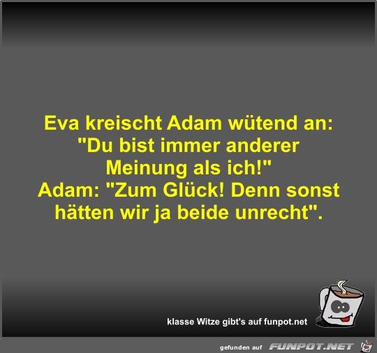 Eva kreischt Adam wtend an