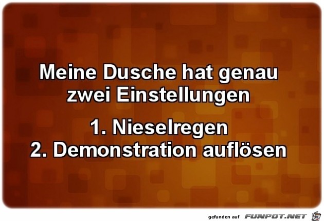 Meine Dusche... Meine Dusche...