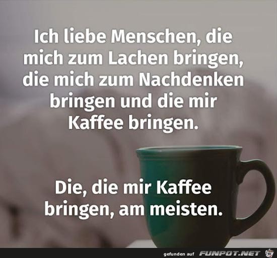 ich liebe Menschen, die mch zum Lachen bringen..... ich liebe Menschen, die mch zum Lachen bringen.....