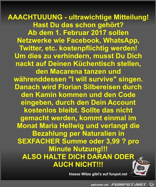 AAACHTUUUNG - ultrawichtige Mitteilung! AAACHTUUUNG - ultrawichtige Mitteilung!
