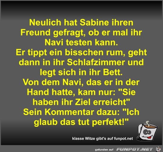 Neulich hat Sabine ihren Freund gefragt