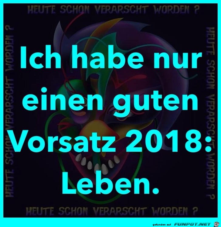Guter Vorsatz für 2018 Guter Vorsatz für 2018