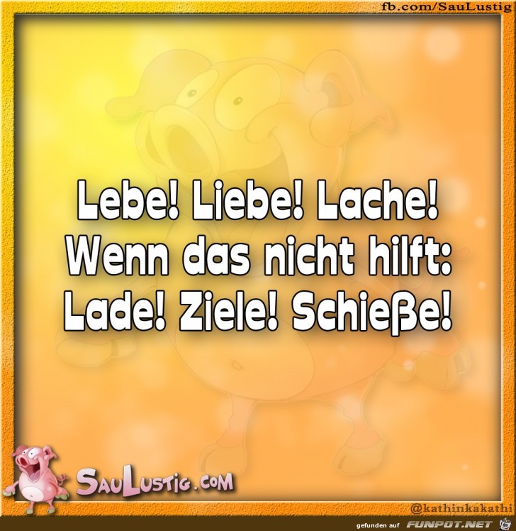 Lebe Liebe Lache