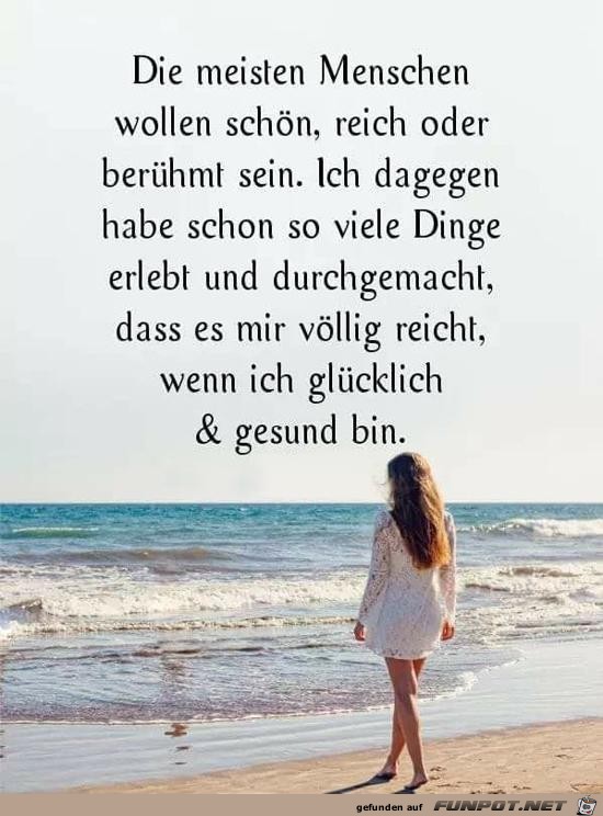 die meisten Menschen wollen schön,...... die meisten Menschen wollen schön,......