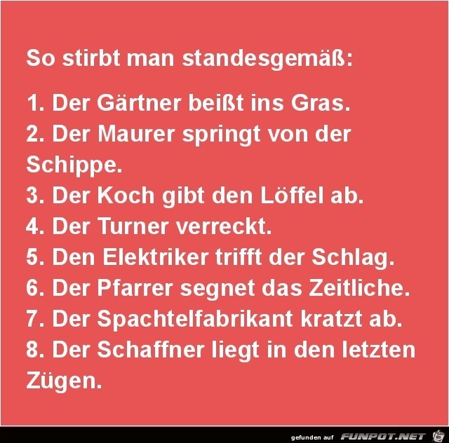 so stirbt man standesgemäß so stirbt man standesgemäß