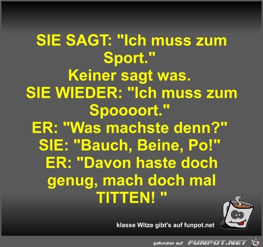 SIE SAGT: SIE SAGT:
