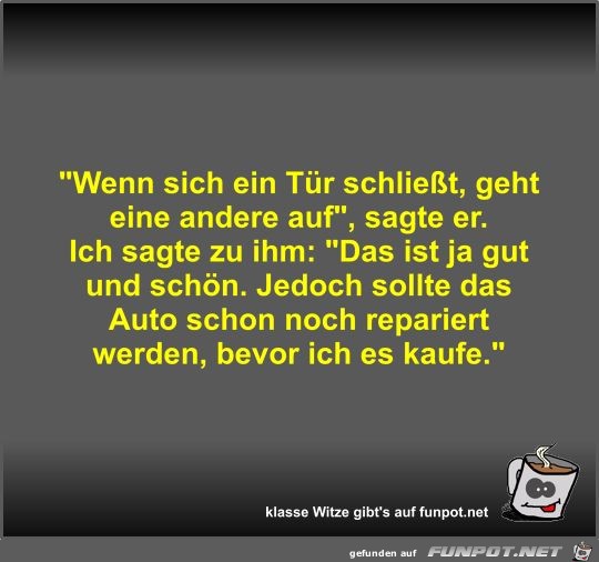 Wenn sich ein Tür schließt Wenn sich ein Tür schließt