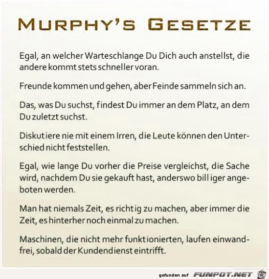 Murphys Gesetze.........