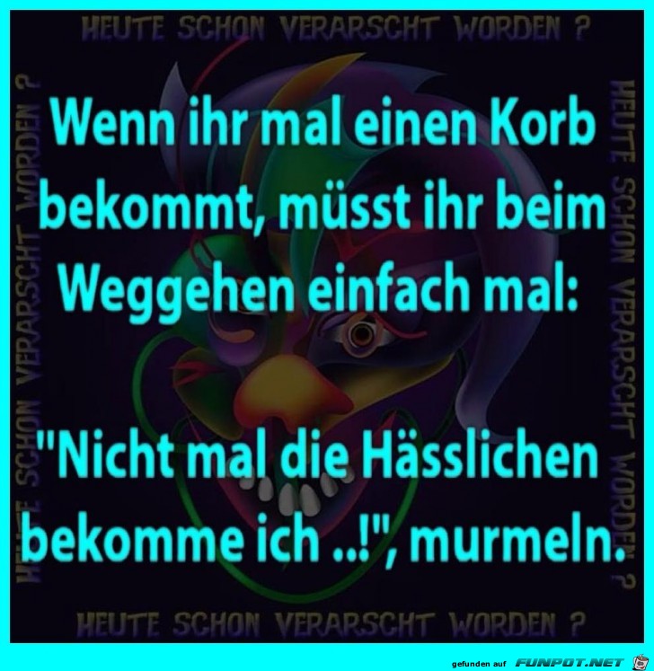 Korb bekommen