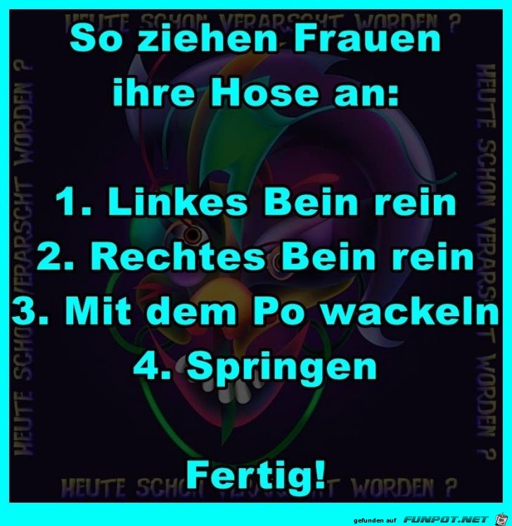 So ziehen Frauen Hosen an So ziehen Frauen Hosen an