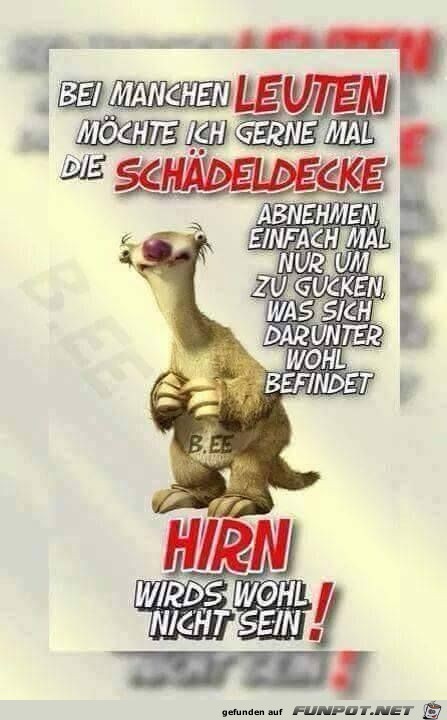 Bei manchen Leuten.............